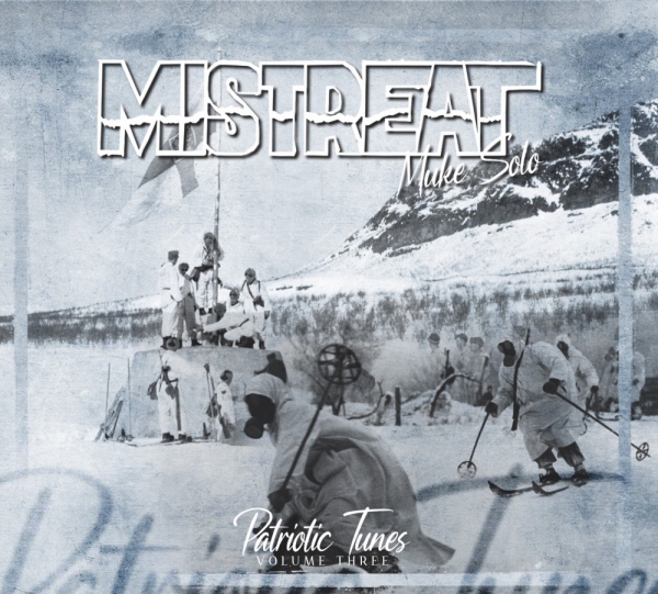 Mistreat Muke solo -Patriotic Tunes Volume three- Digipack *nur wenige*