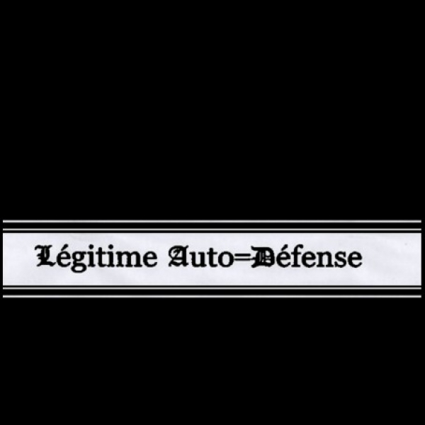 LEGITIME AUTO- DEFENSE - SAME LP