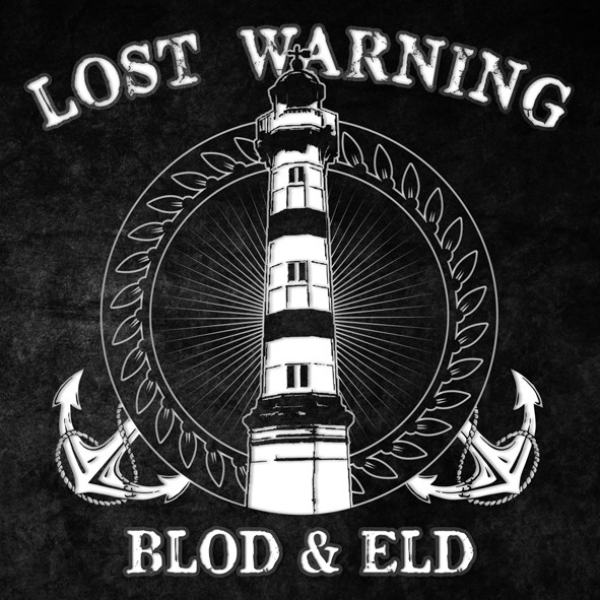 LOST WARNING - BLOD & ELD EP