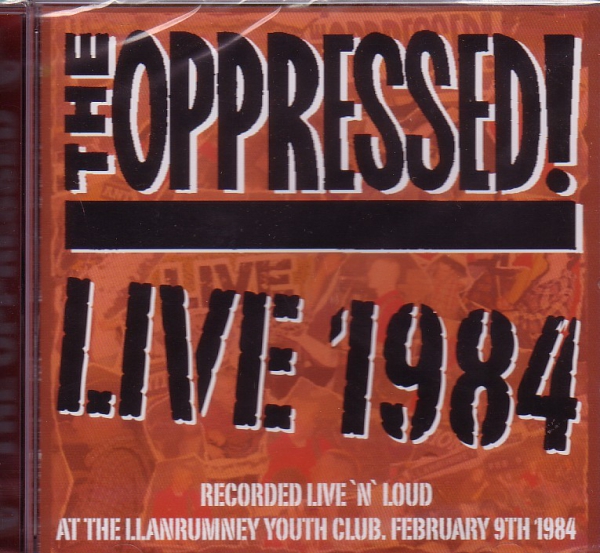 OPPRESSED – LIVE 1984 CD 2nd press