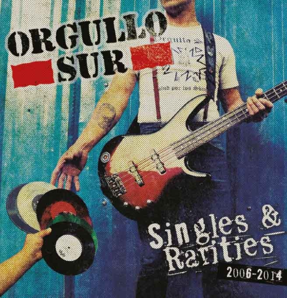Orgullo Sur -Singles & Rarities CD