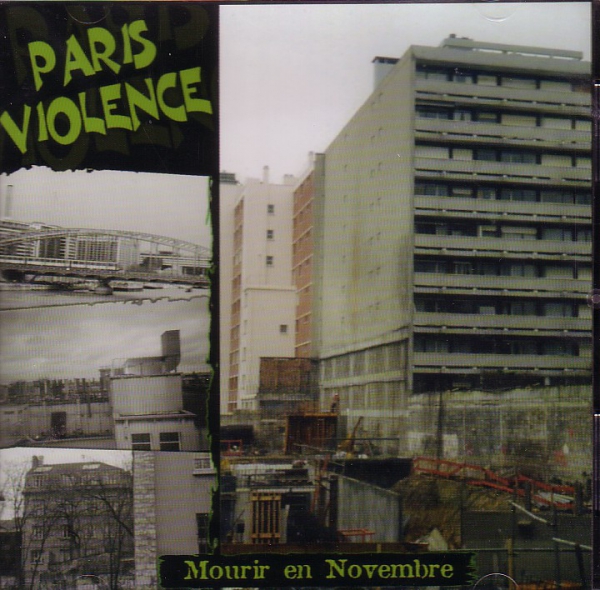 PARIS VIOLENCE - MOURIR EN NOVEMBRE CD
