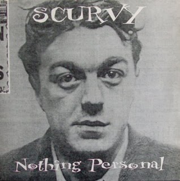 SCURVY – NOTHING PERSONAL EP