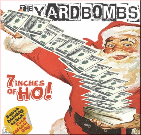 YARDBOMBS - 7INCHES OF HO! EP