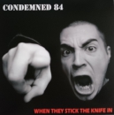 CONDEMNED 84 - WHEN THEY STICK THE KNIFE IN EP gold
