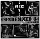 CONDEMNED 84 - UP YOURS MLP