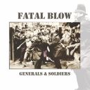 Fatal Blow – Generals & Soldiers CD