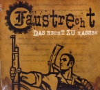FAUSTRECHT – DAS RECHT ZU HASSEN Digipack CD