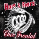 HAIS & FIERS / CHOC FRONTAL – Split LP