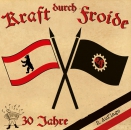 KRAFT DURCH FROIDE - 30 Jahre CD