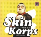 SKINKORPS - FAUT ASSURER Digipack CD