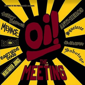 V/A Oi! the Meeting LP schwarz 400 Ex. Jack The Lad, Anti-Heros, Menace, Sewerheads, Neustädter Jungs etc.