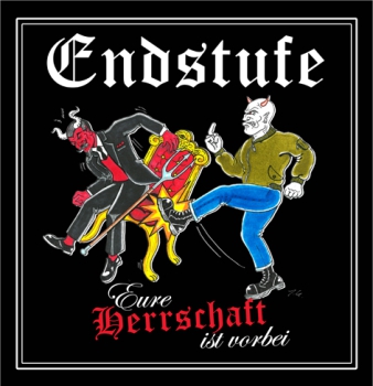 Endstufe - Eure Herrschaft ist vorbei 12' weiß 290 Ex.