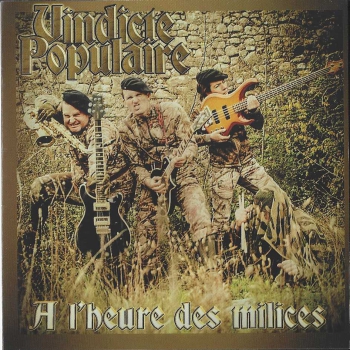 Vindicte Populaire – A L'Heure Des Milices CD 300 Ex.