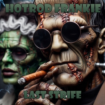 HOTROD FRANKIE - LAST STRIFE DoLP 330 Ex.