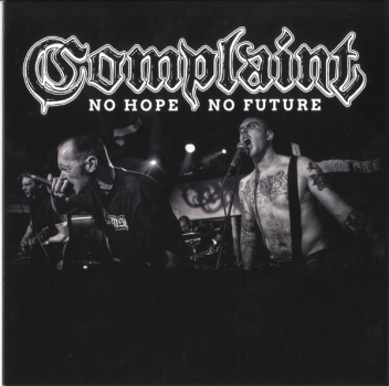 Complaint – No Hope No Future EP * Einzelstück *