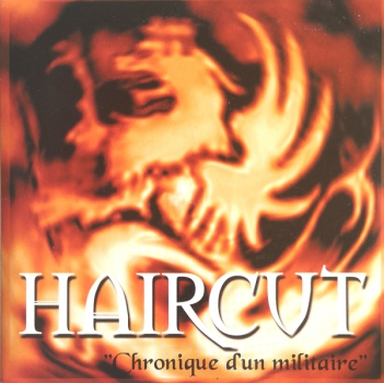 Haircut – Chronique D'Un Militaire EP * Einzelstück *