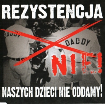 Rezystencja – Naszych Dzieci Nie Oddamy! EP