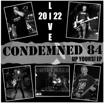 Condemned 84 – Up Yours! 12' EP schwarz 400 Ex.