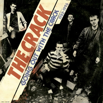 Crack – Going Out With The Crack (1982-1996) LP schwarz 300 Ex.