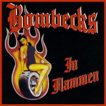 Bombecks – In Flammen LP