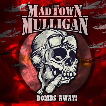 Madtown Mulligan – Bombs Away! EP Splatter 250 Ex.
