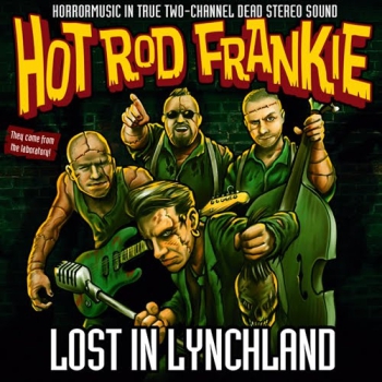 HOTROD FRANKIE - LOST IN LYNCHLAND Digipack CD