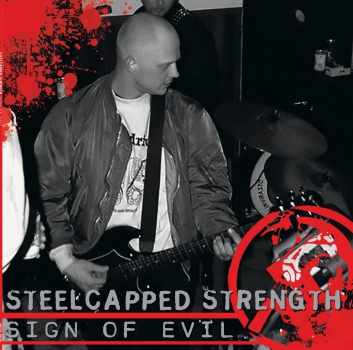 STEELCAPPED STRENGTH - SIGN OF EVIL  LP
