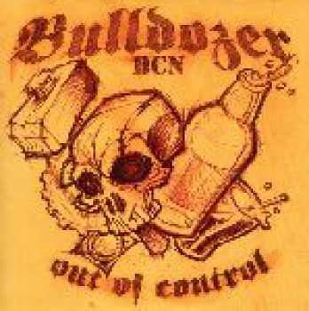 BULLDOZER – OUT OF CONTROL EP