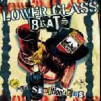 LOWER CLASS BRATS – NEW SEDITIONARIES CD