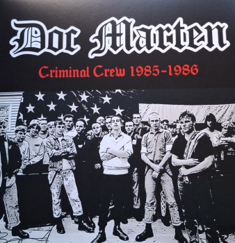 DOC MARTEN - CRIMINAL CREW 1985-1986 LP * Einzelstück *
