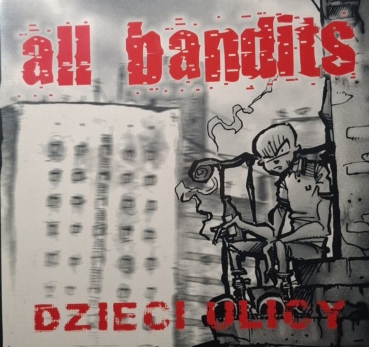 All Bandits – Dzieci Ulicy EP