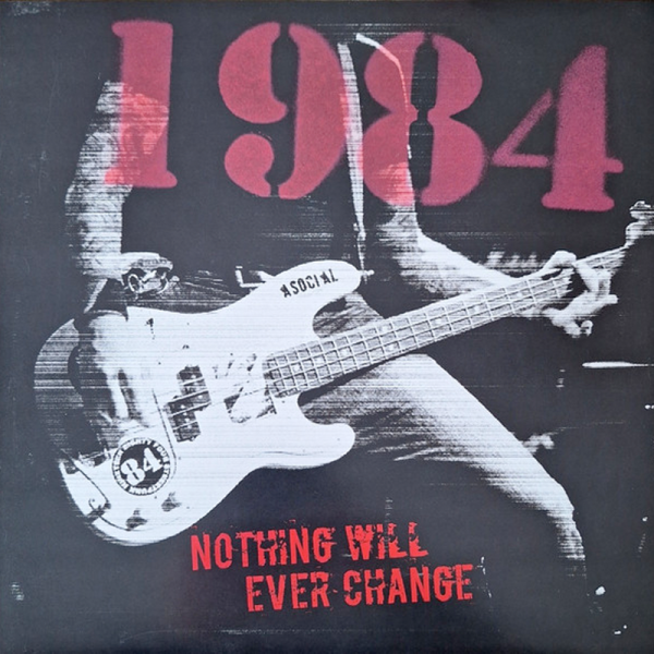 1984 / Nineteeneightyfour - Nothing will ever change LP schwarz 400 Ex.