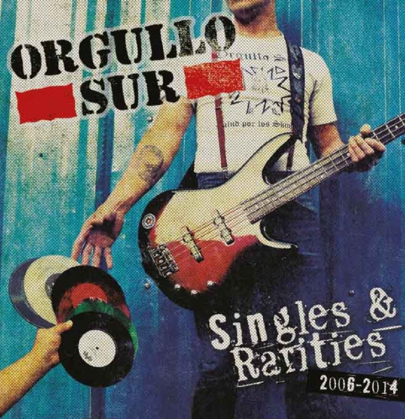 Orgullo Sur - Singles & Rarities CD