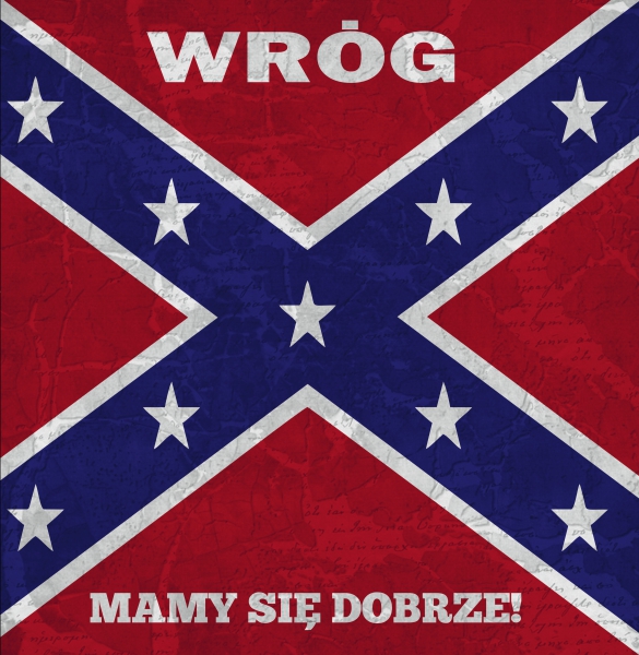 WRÓG -MAMY SIĘ DOBRZE! LP