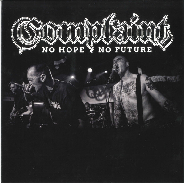 Complaint – No Hope No Future EP * Einzelstück *