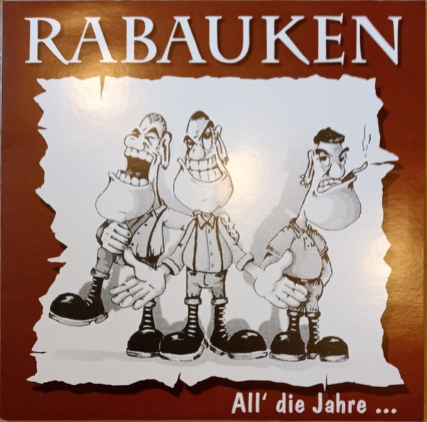 RABAUKEN - ALL DIE JAHRE LP color spezial 500 Ex.