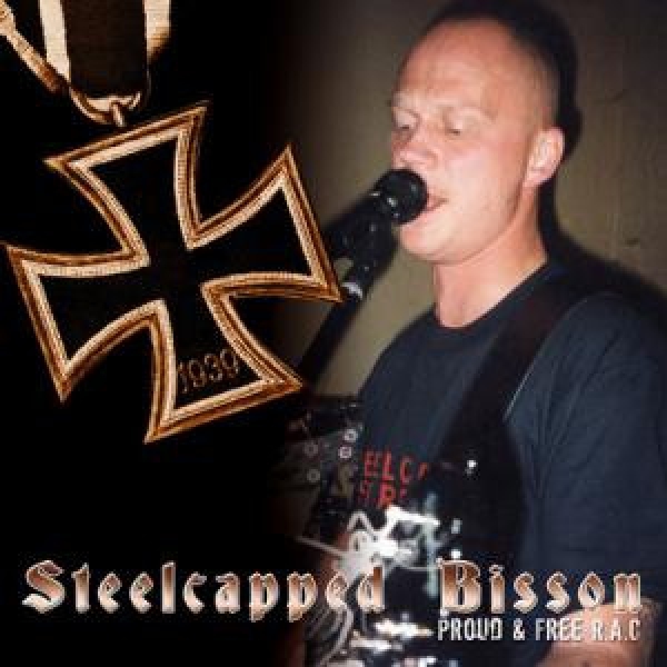 Steelcapped Bisson - Proud & free R.A.C. CD