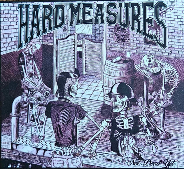 Hard Measures – Not Dead Yet Digipack CD 300 Ex.