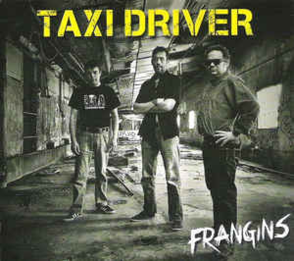 Taxi Driver – Frangins LP + Flexi 500 Ex.