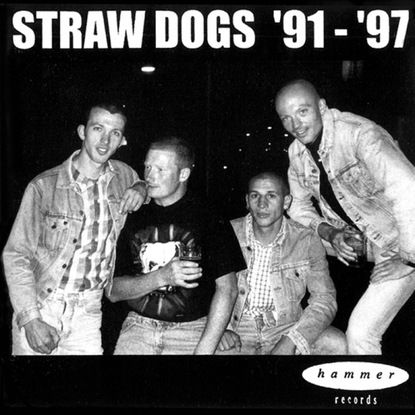 Straw Dogs - '91-'97 LP schwarz 200 Ex.