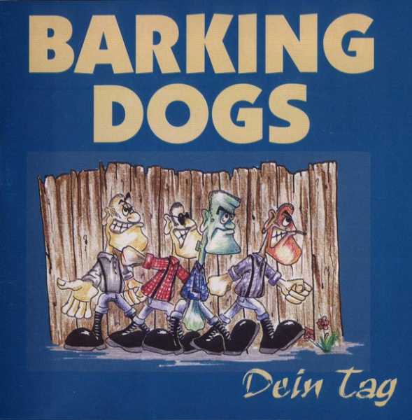 BARKING DOGS - DEIN TAG CD