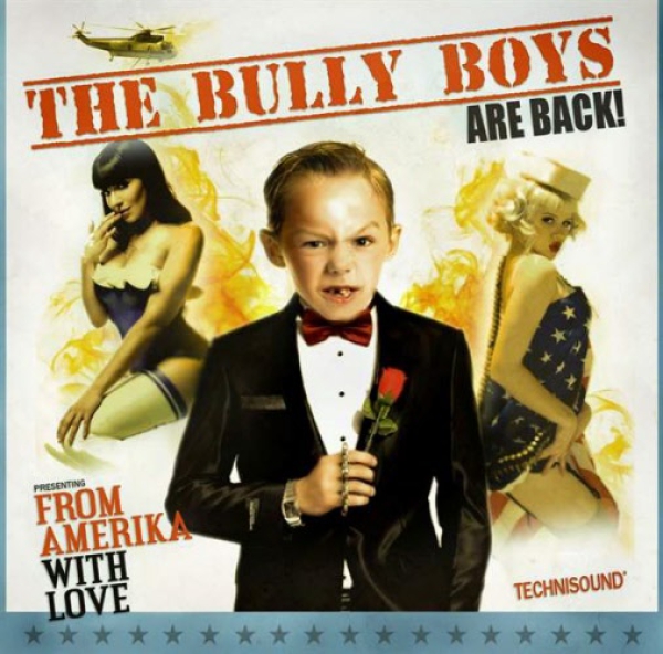 Bully Boys - From Amerika with Love CD