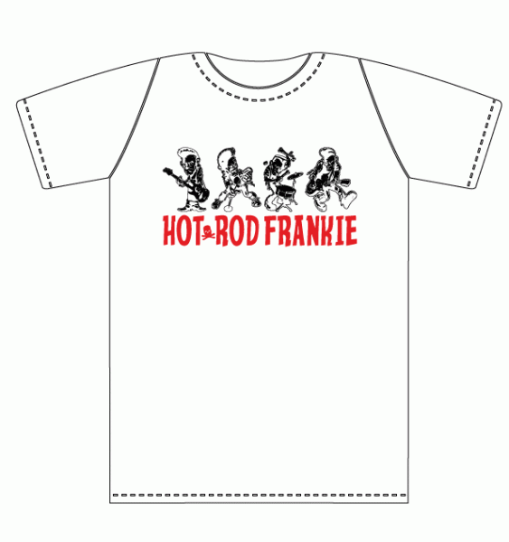 HOT ROD FRANKIE - BAND  weißes T-Shirt