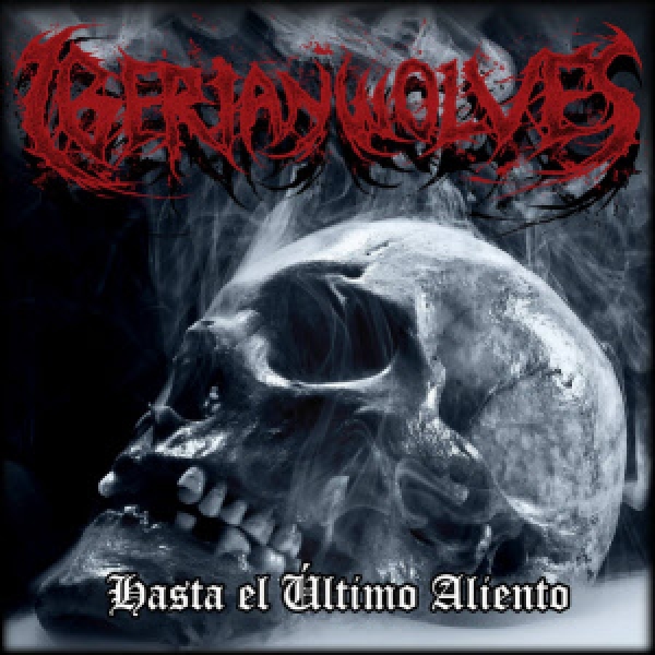 Iberian Wolves - Hasta el Último Aliento LP