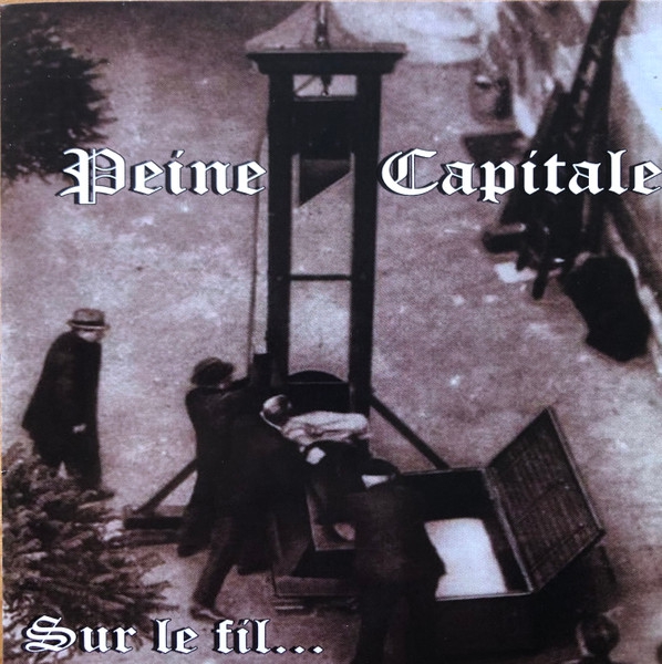 Peine Capitale – Sur Le Fil... 10' MLP braun 150 Ex.