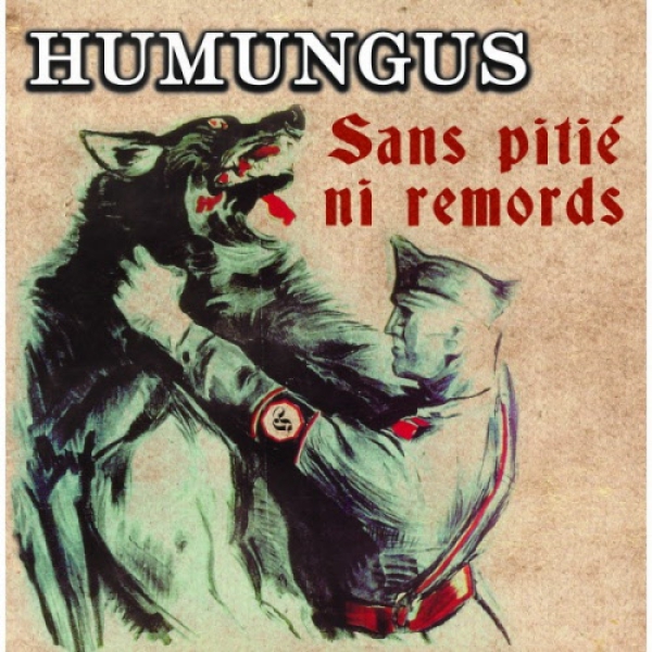 Humungus -Sans Pitié Ni Remords LP schwarz 165 Ex.