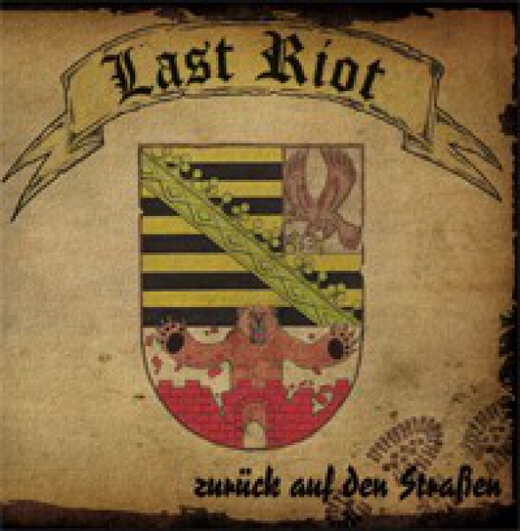 LAST RIOT - ZURÜCK AUF DEN STRASSEN CD