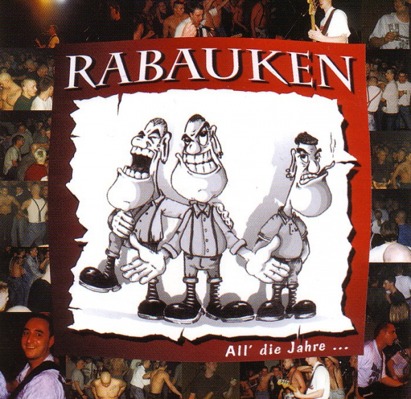 RABAUKEN - ALL DIE JAHRE CD UKR Pressung
