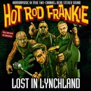 HOTROD FRANKIE - LOST IN LYNCHLAND Digipack CD